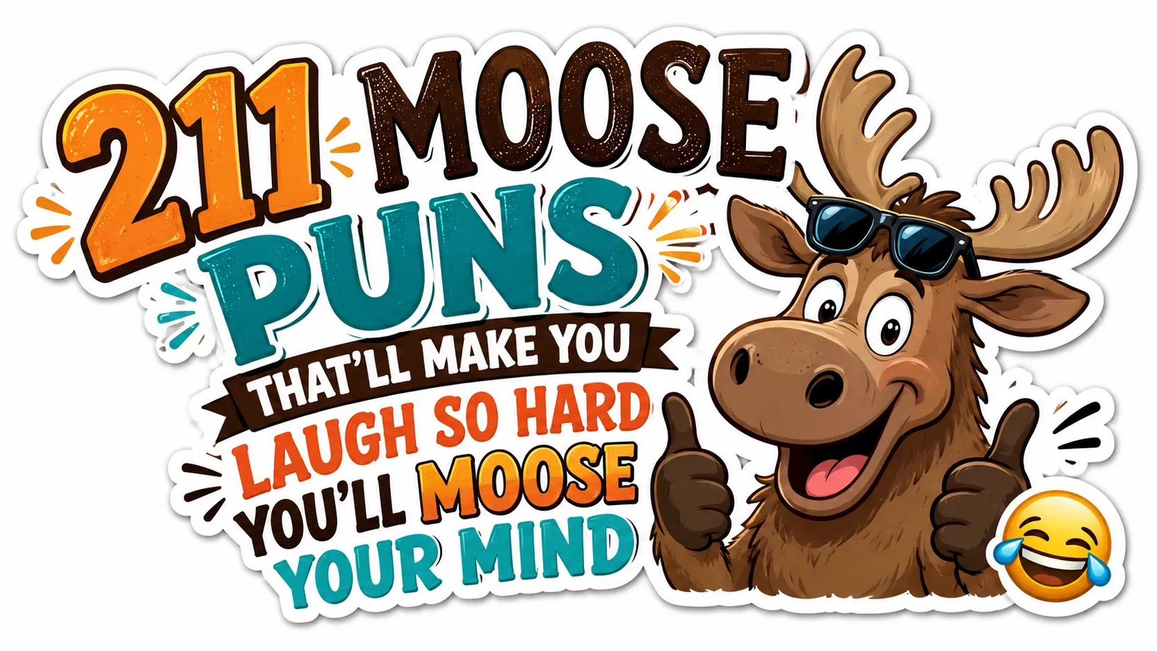 211 Moose Puns That'll Make You Laugh So Hard You'll Moose Your Mind