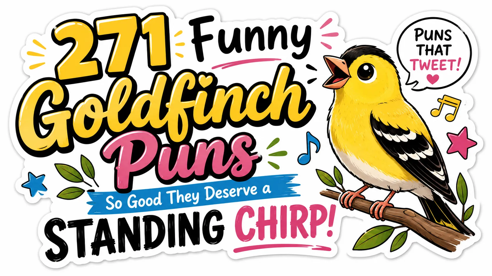 271 Funny Goldfinch Puns So Good They Deserve a Standing Chirp