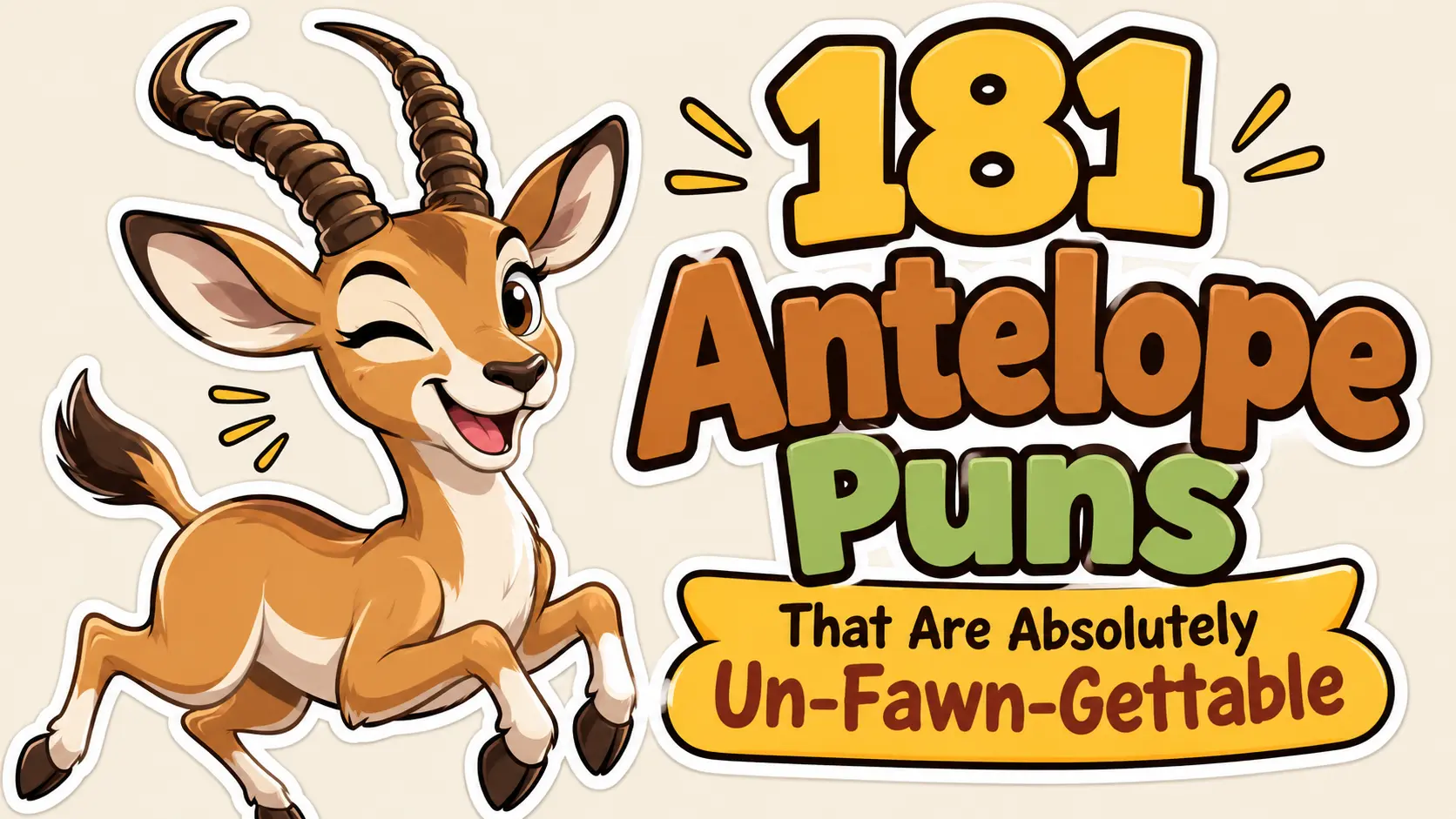 Antelope Puns That Are Absolutely Un-Fawn-Gettable
